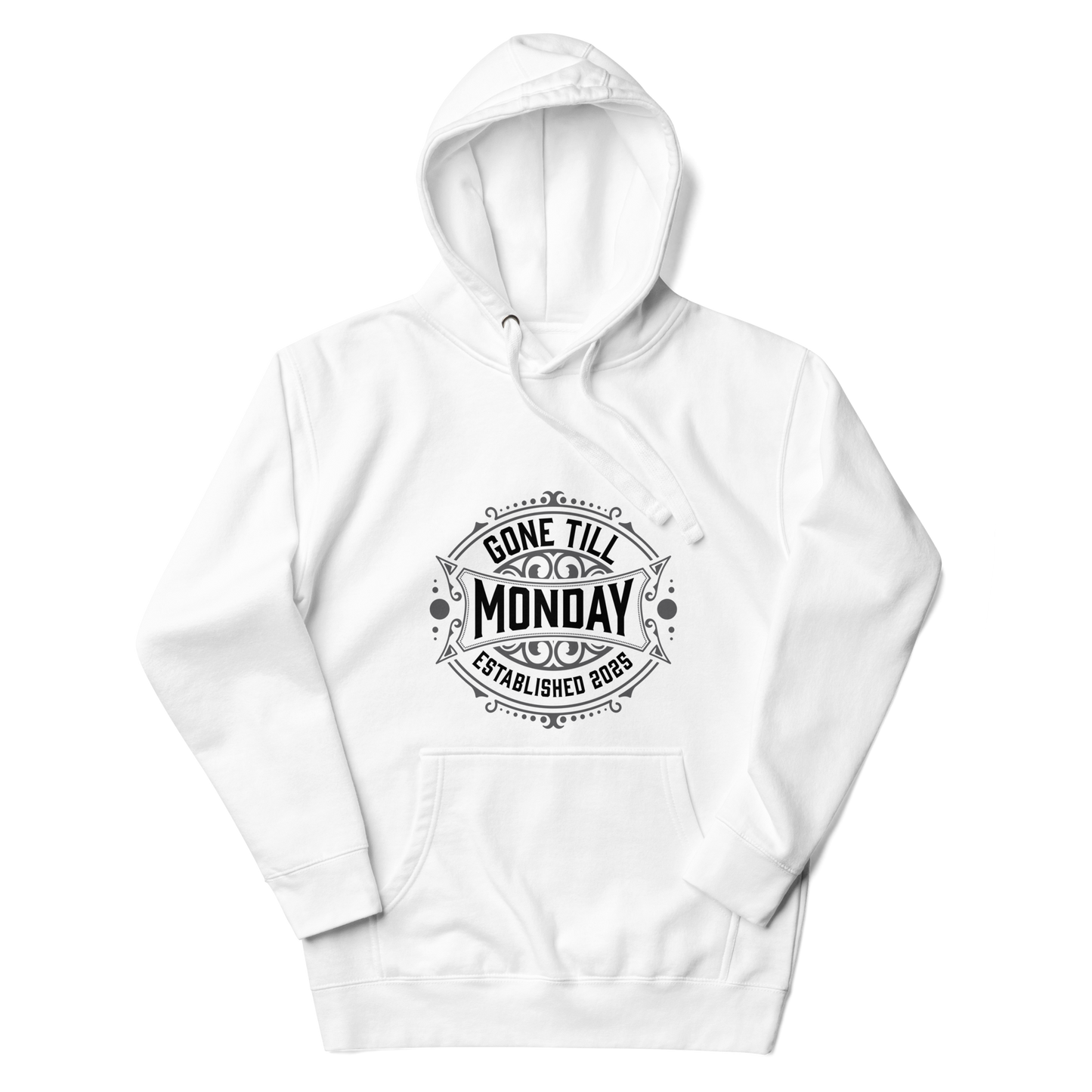 Gone Till Monday Rugged Hoodie