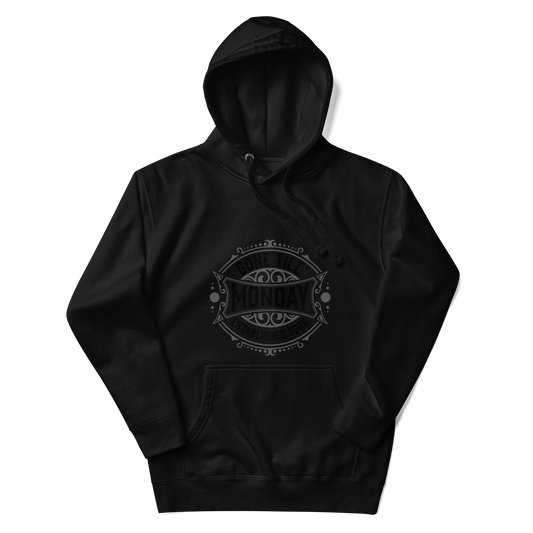 Gone Till Monday Rugged Hoodie