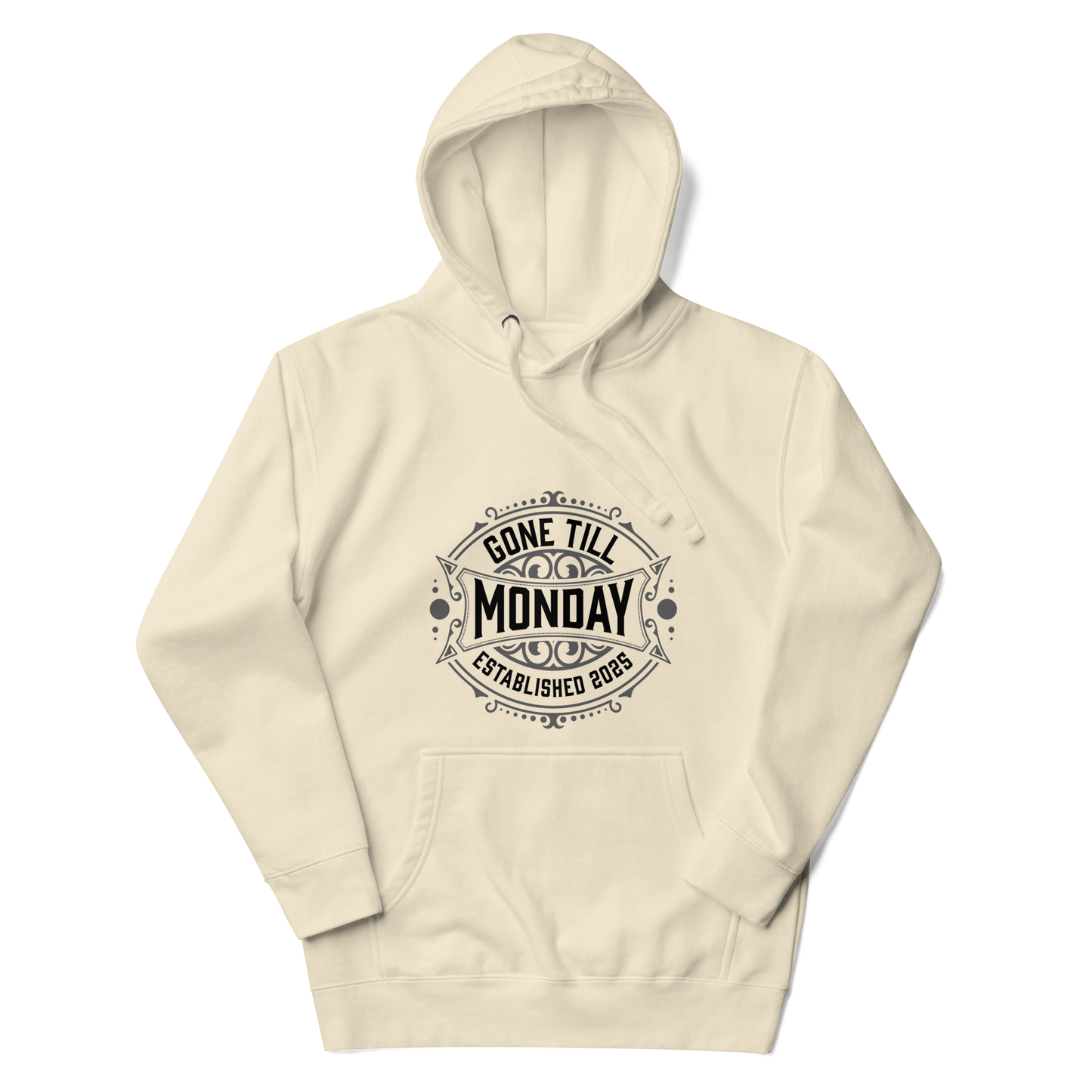 Gone Till Monday Rugged Hoodie