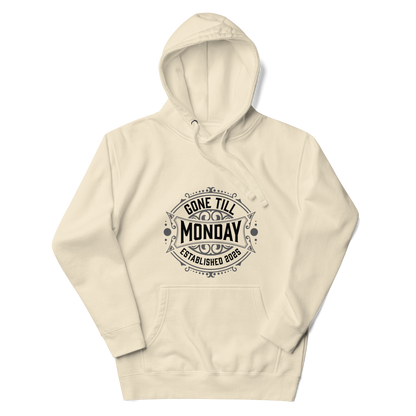 Gone Till Monday Rugged Hoodie